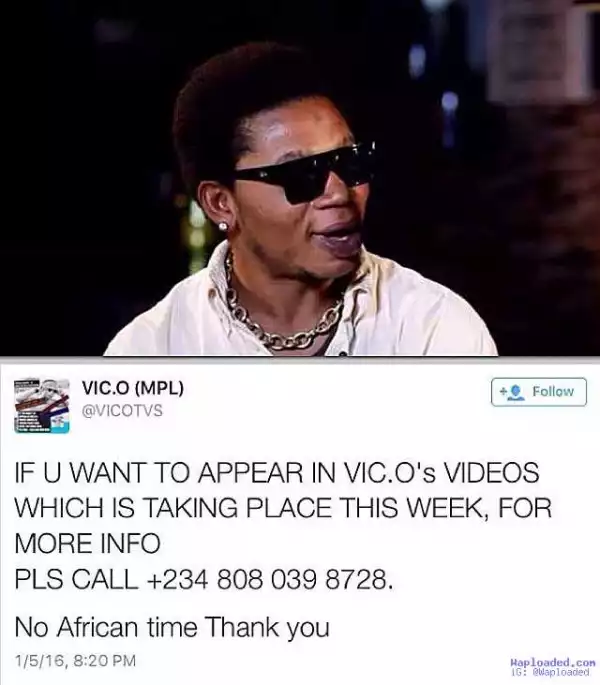 Superstar Artiste, Vic O Reaches Out To Nigerians If They Wish To Appear In His Music Video